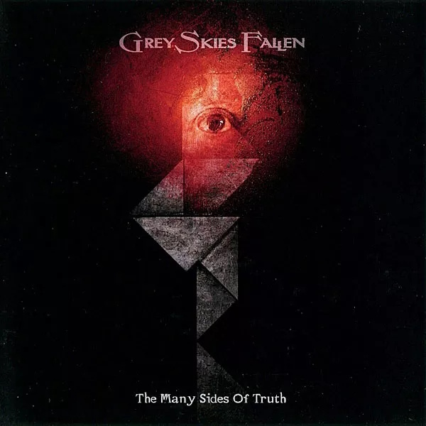 Grey Skies Fallen - The Many Sides of Truth