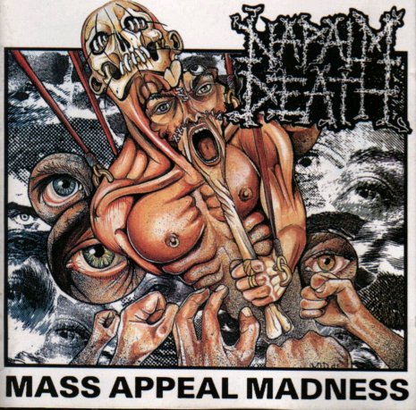 Napalm Death - Mass Appeal Madness