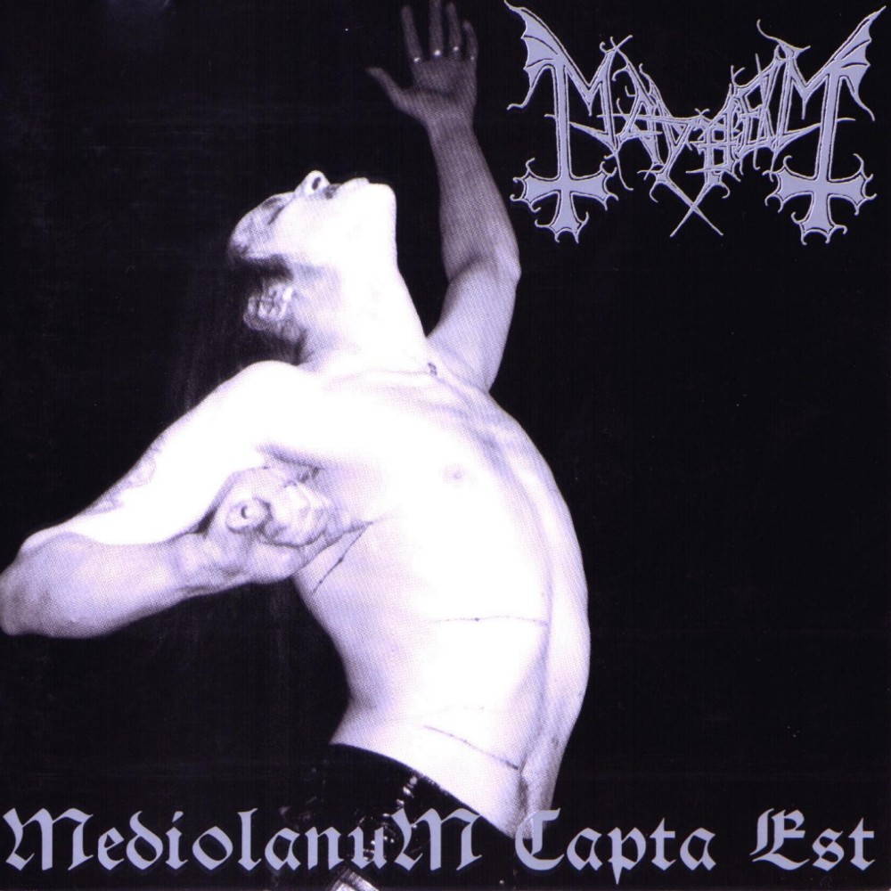 Mayhem - Mediolanum Capta Est