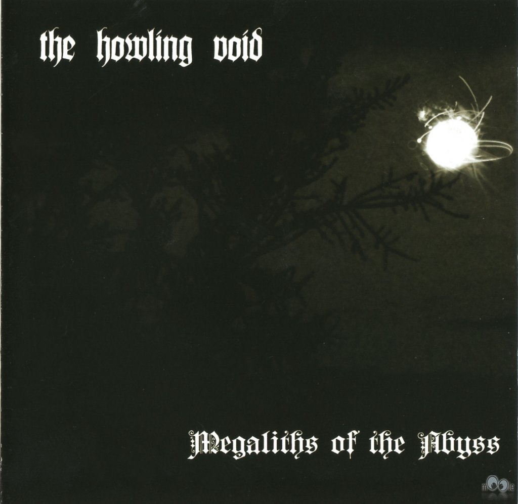 The Howling Void - Megaliths of the Abyss