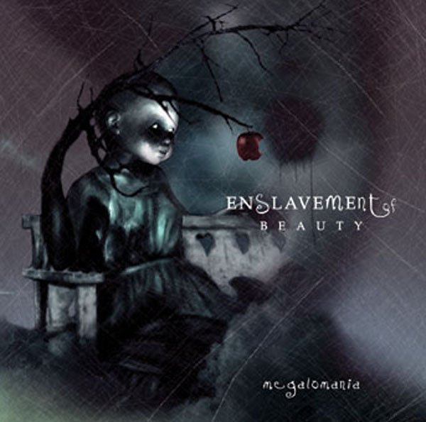 Enslavement Of Beauty - Megalomania
