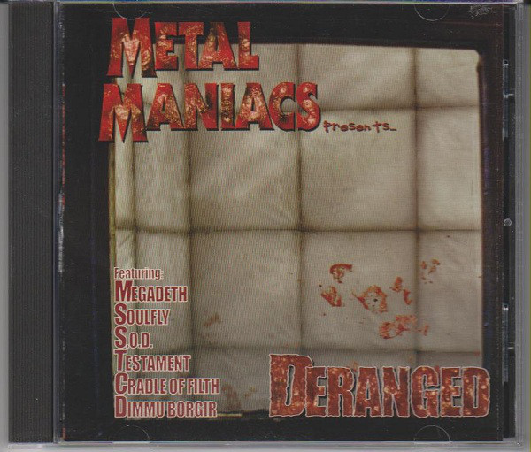 Various M - Metal Maniacs Presents... Deranged
