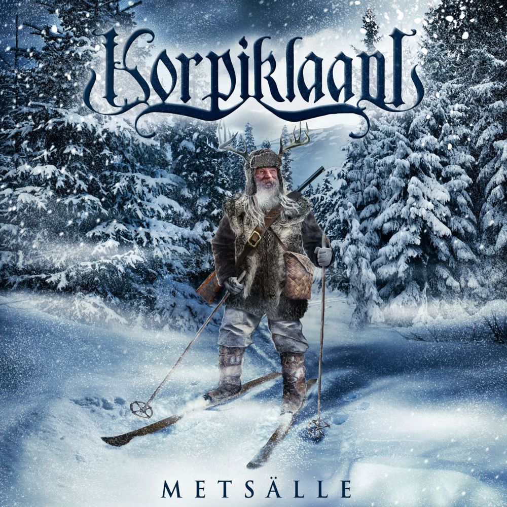 Korpiklaani - Mets�lle