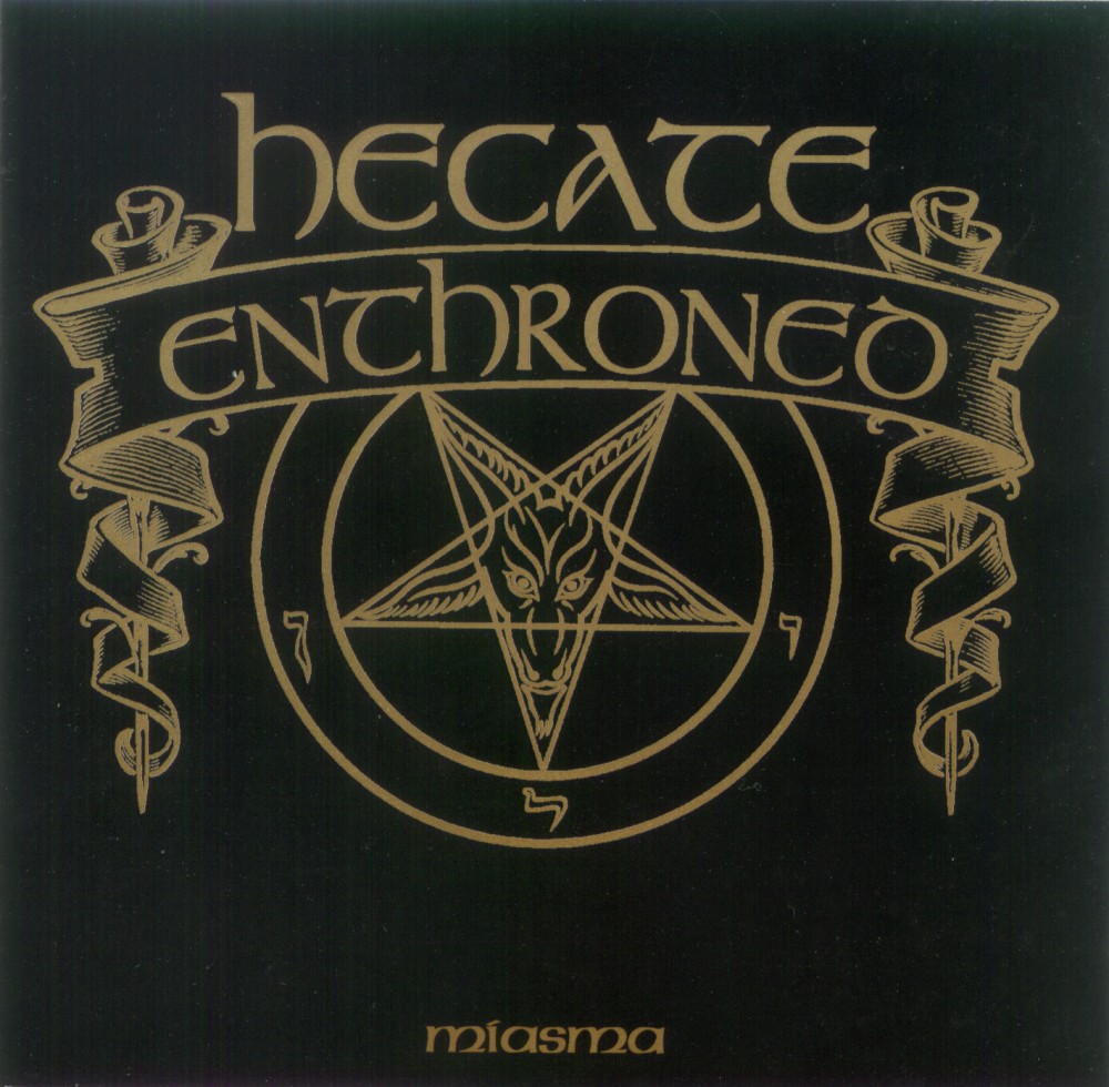 Hecate Enthroned - Miasma