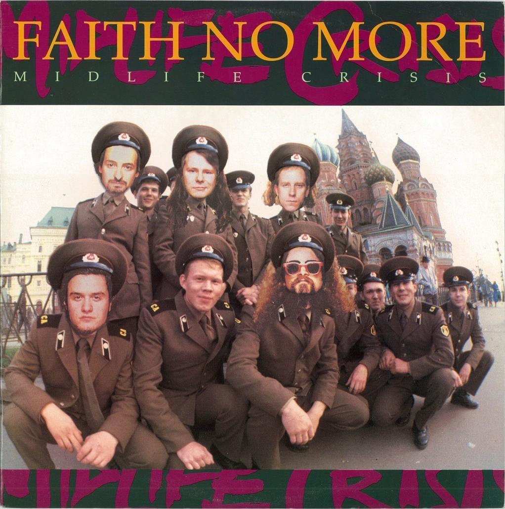 Faith No More - Midlife Crisis