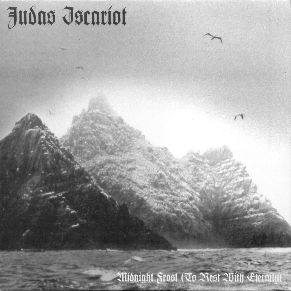 Judas Iscariot - Midnight Frost (To Rest With Eternity)