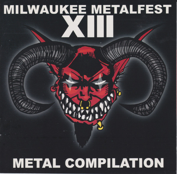Various M - Milwaukee Metalfest XIII Metal Compilation