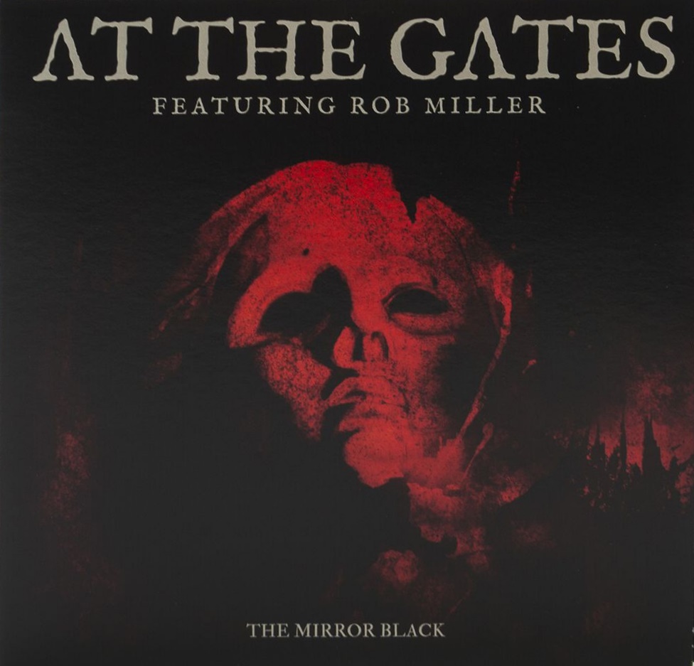 At The Gates - The Mirror Black