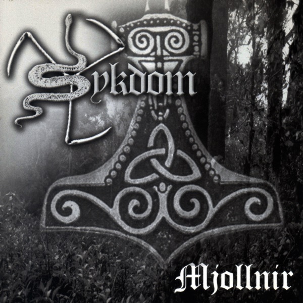 Sykdom - Mjollnir