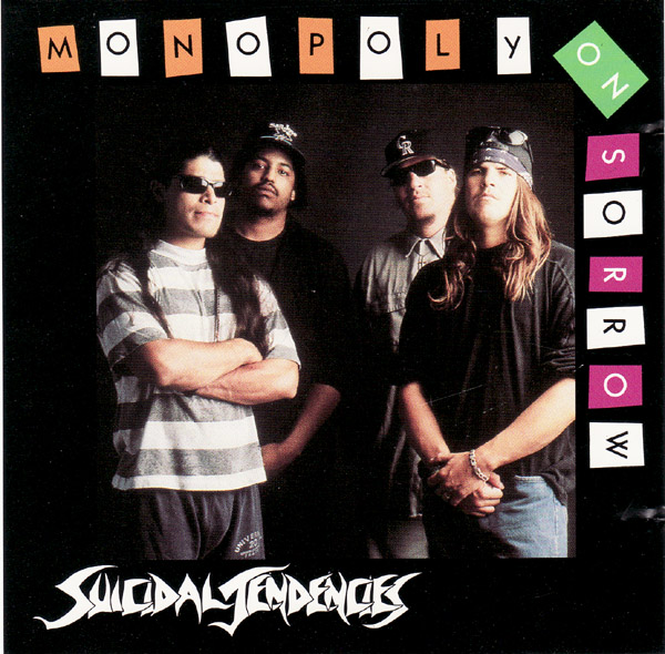 Suicidal Tendencies - Monopoly on Sorrow