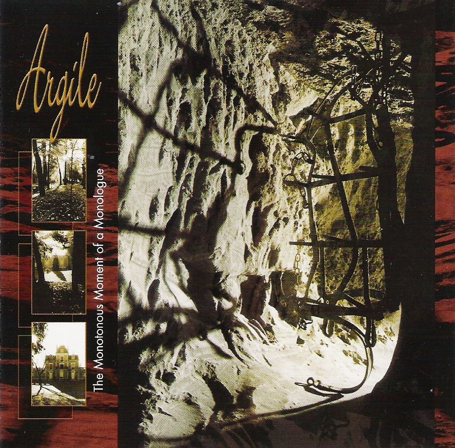 Argile - The Monotonous Moment of a Monologue