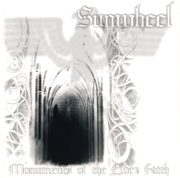 Sunwheel - Monuments of the Elder Faith