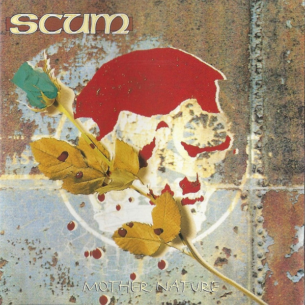 Scum - Mother Nature