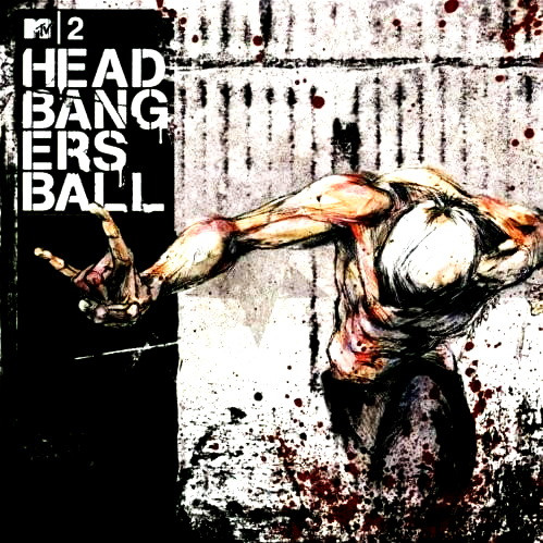 Various M - MTV2 Headbangers Ball