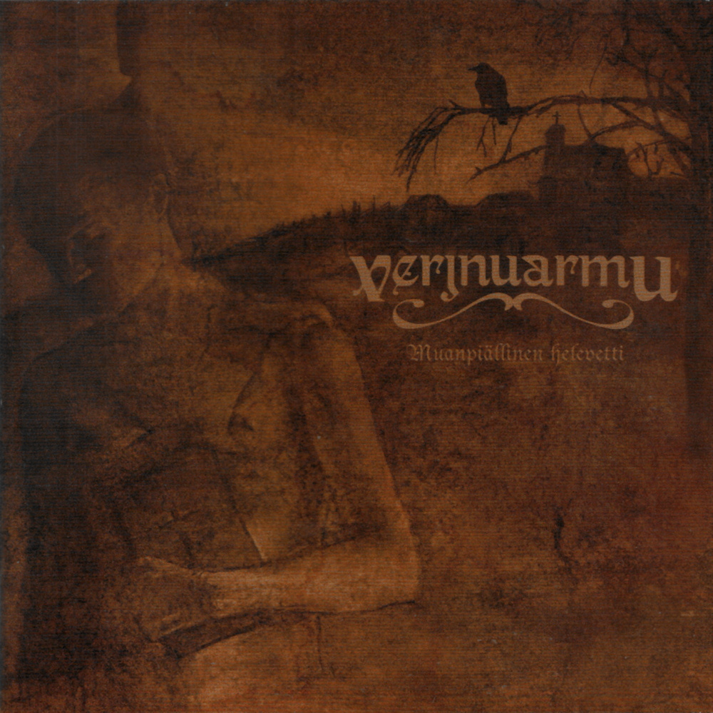 Verjnuarmu - Muanpi&auml;llinen Helevetti