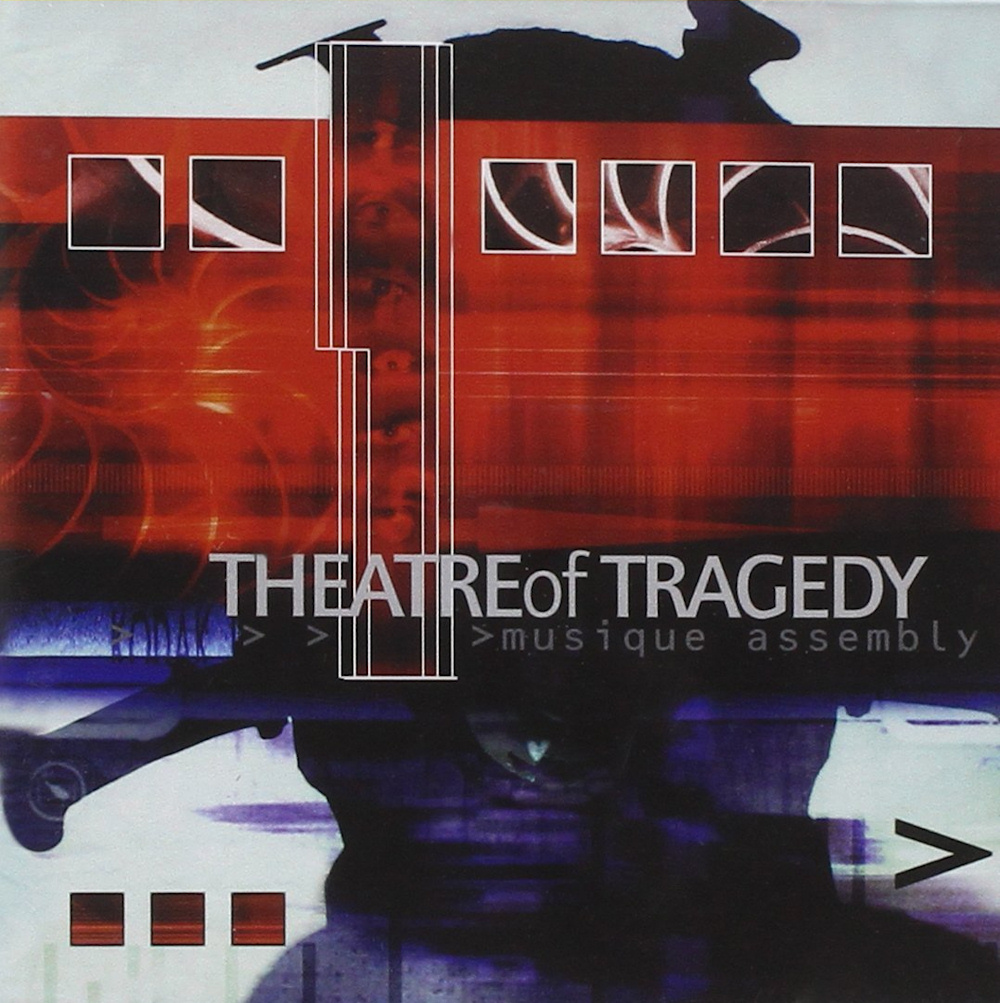 Theatre Of Tragedy - Musique Assembly