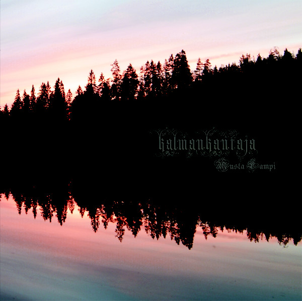 Kalmankantaja - Musta lampi