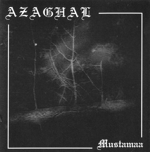 Azaghal - Mustamaa