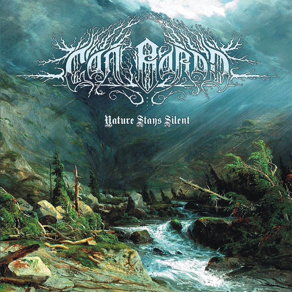 C&acirc;n Bardd - Nature Stays Silent