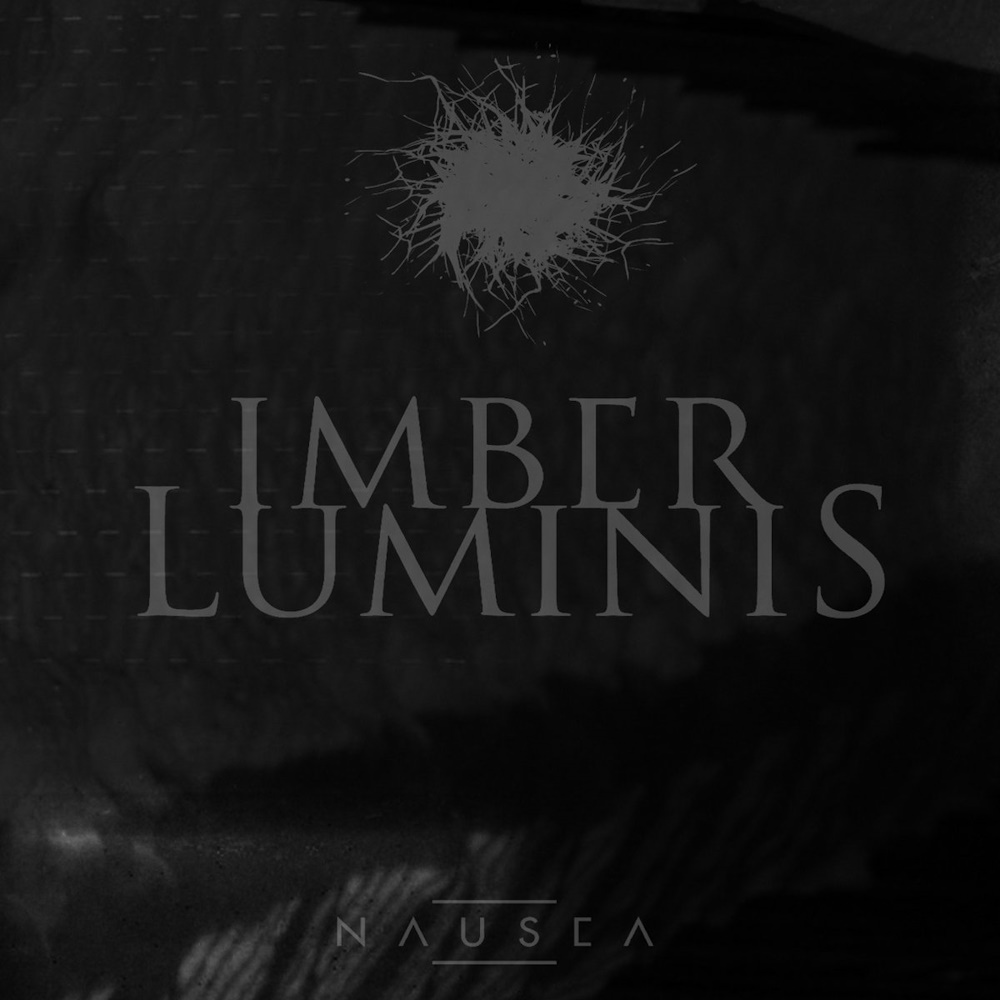 Imber Luminis - Nausea