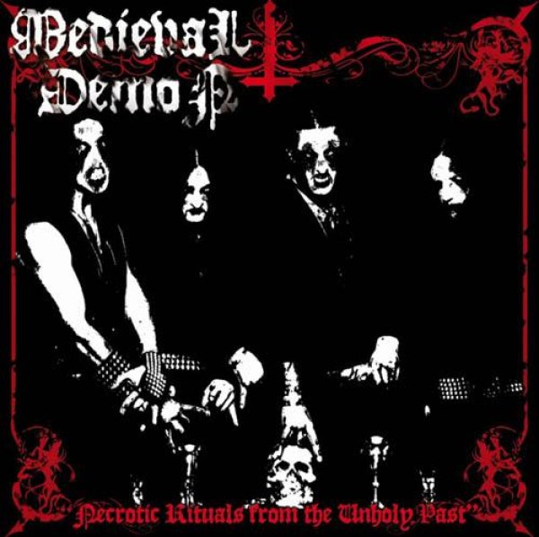 Medieval Demon - Necrotic Rituals from the Unholy Past