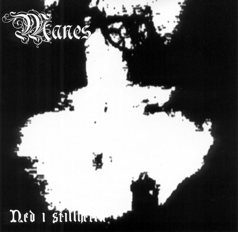 Manes - Ned I Stillheten (demo)