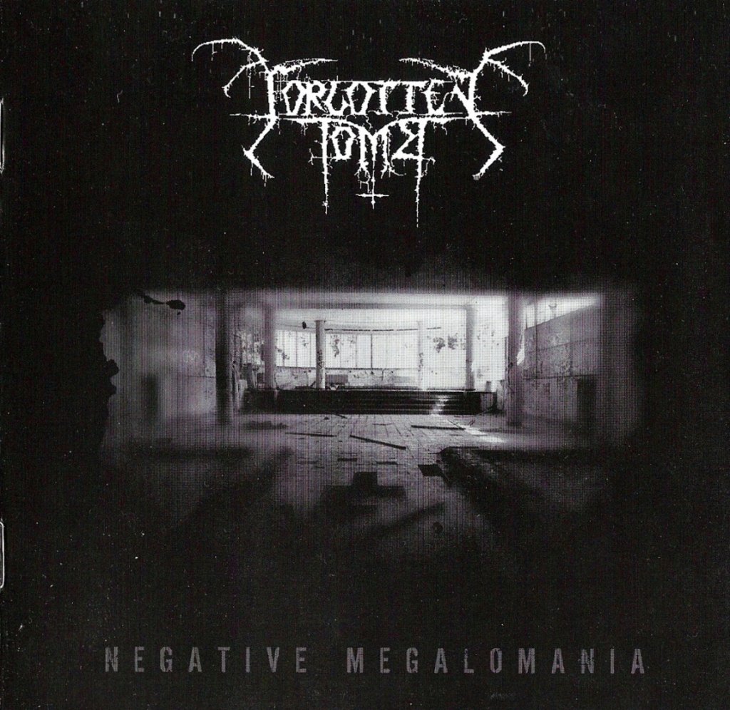 Forgotten Tomb - Negative Megalomania