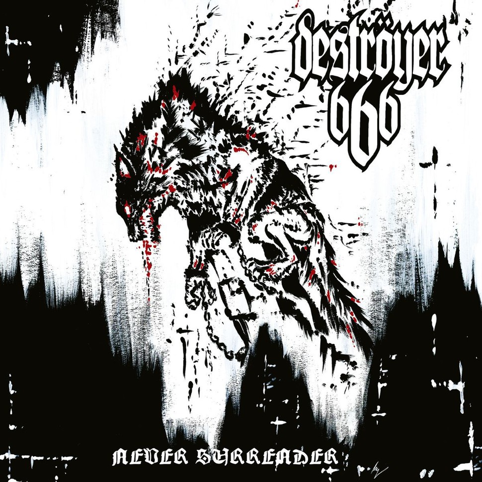 Destr&ouml;yer 666 - Never Surrender