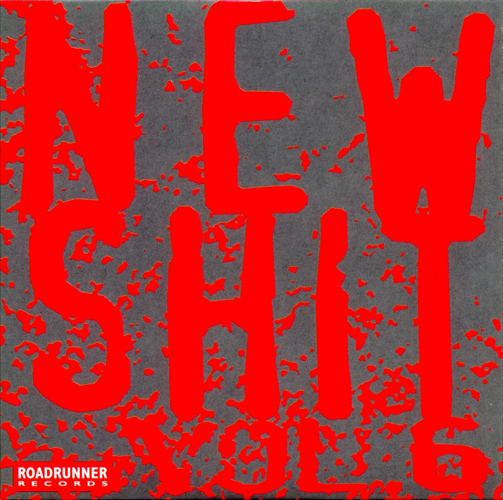 Various N - New Shit Vol. 6