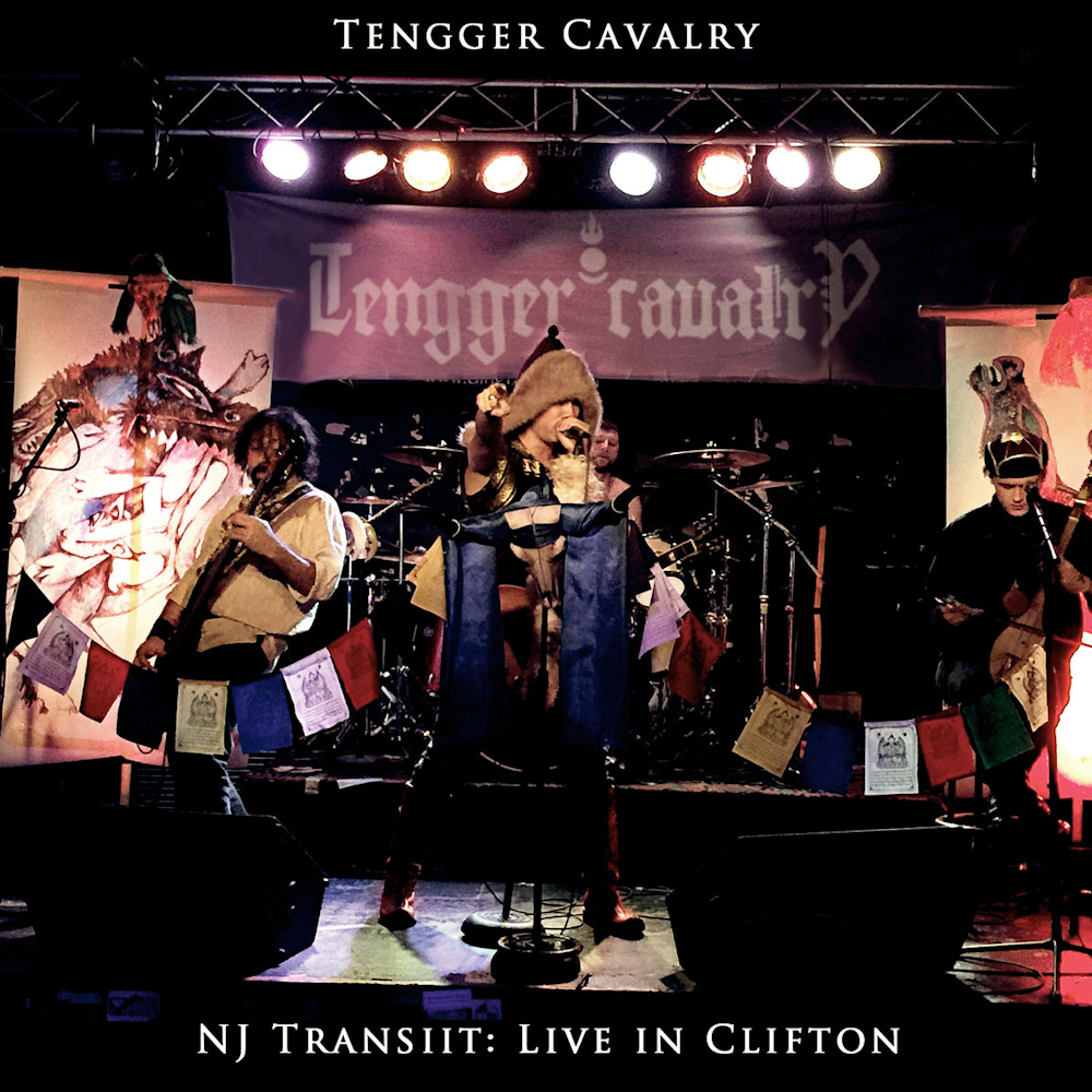 Tengger Cavalry - NJ Transiit: Live in Clifton