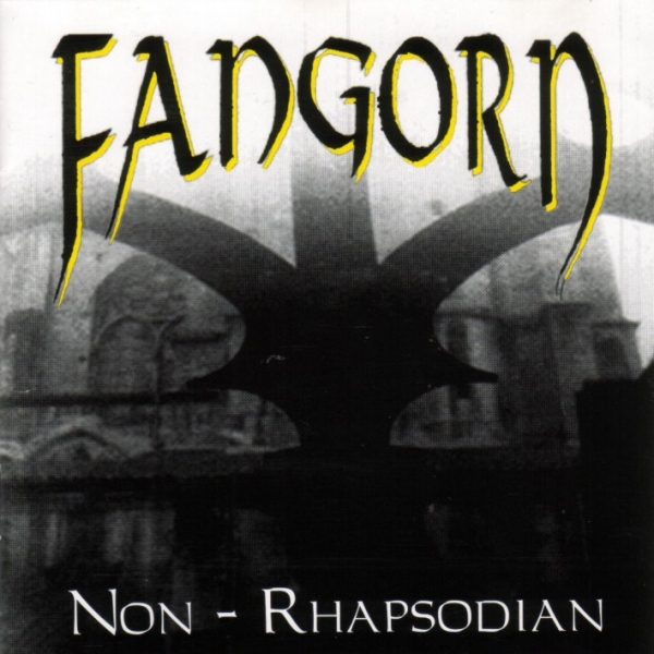 Fangorn - Non-Rhapsodian