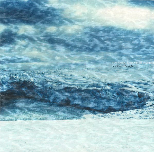 Toundra - Nordeste (ep)