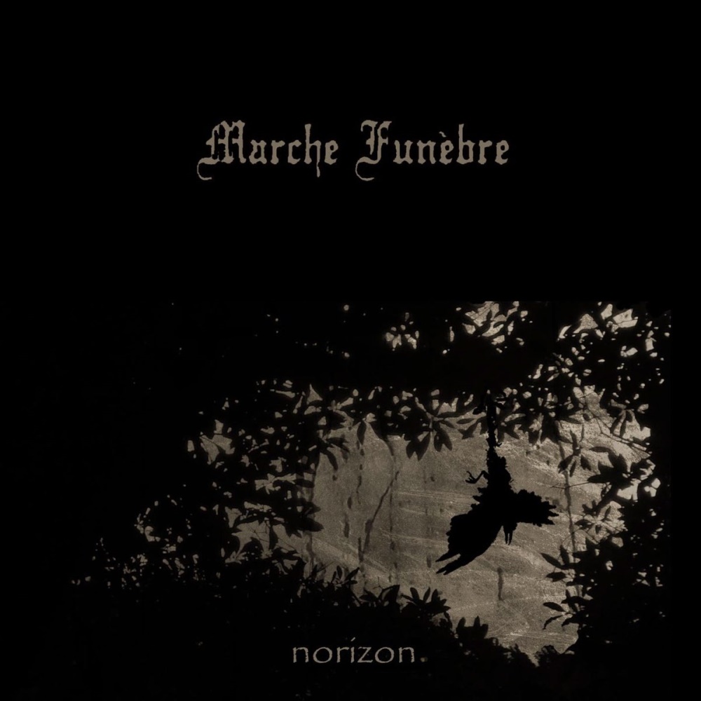 Marche Fun&egrave;bre - Norizon