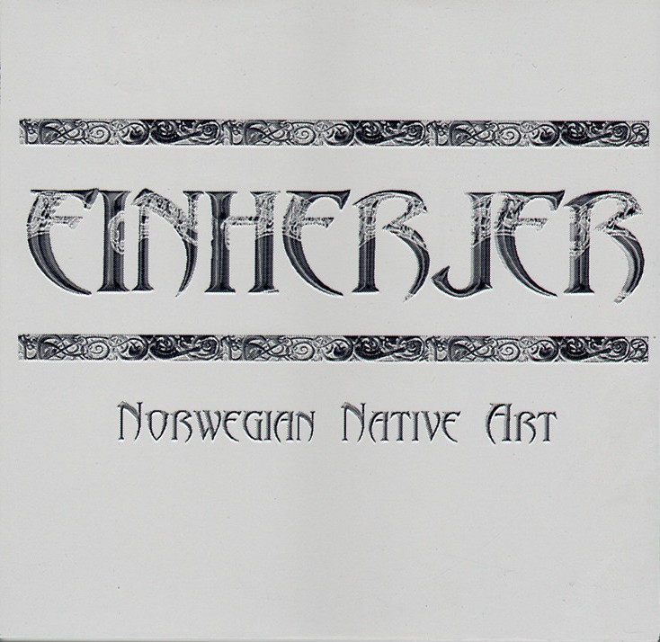 Einherjer - Norwegian Native Art