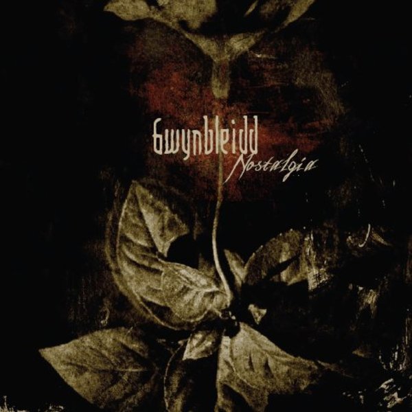 Gwynbleidd - Nostalgia