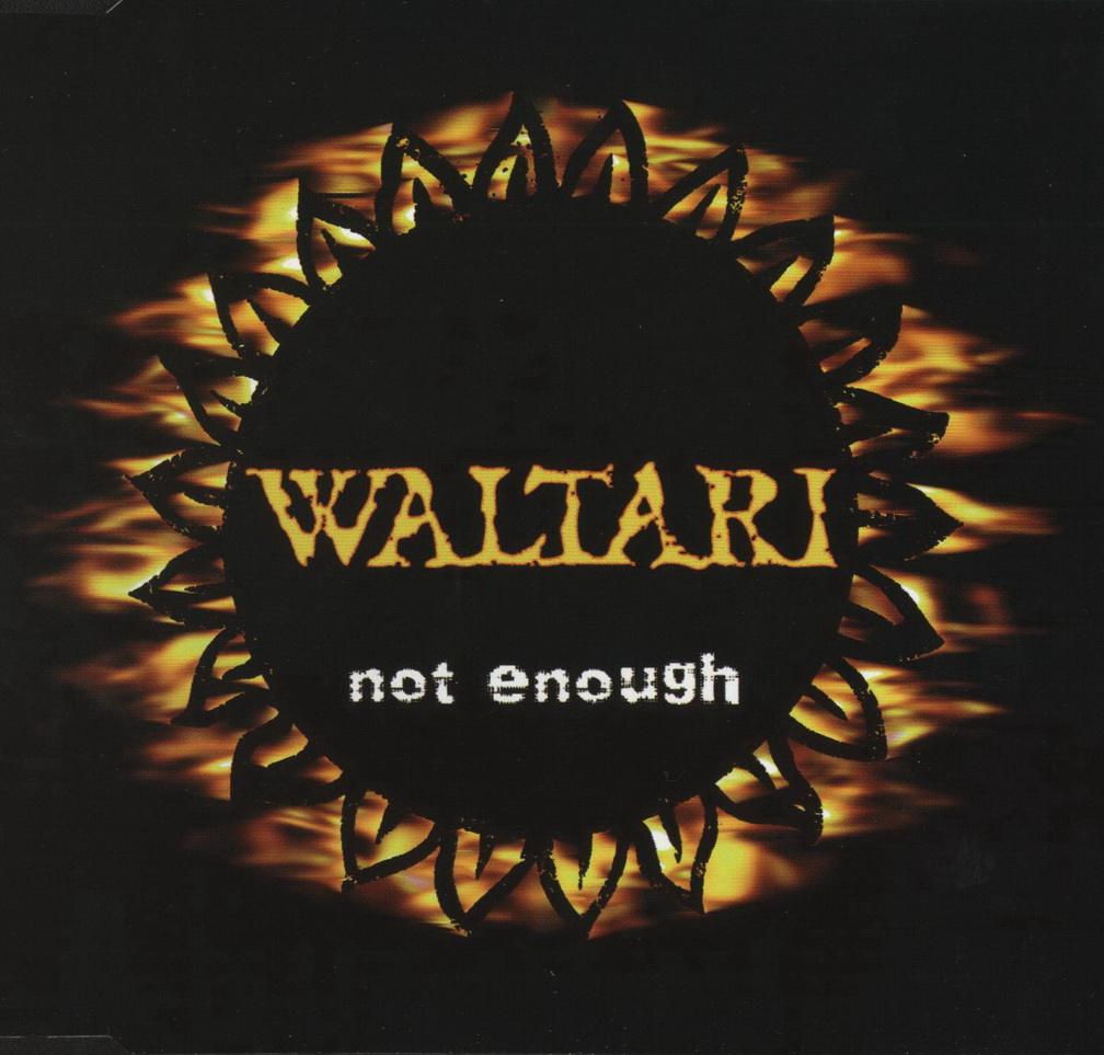 Waltari - Not Enough