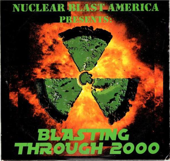 Various N - Nuclear Blast America Presents: Blasting Through 2000