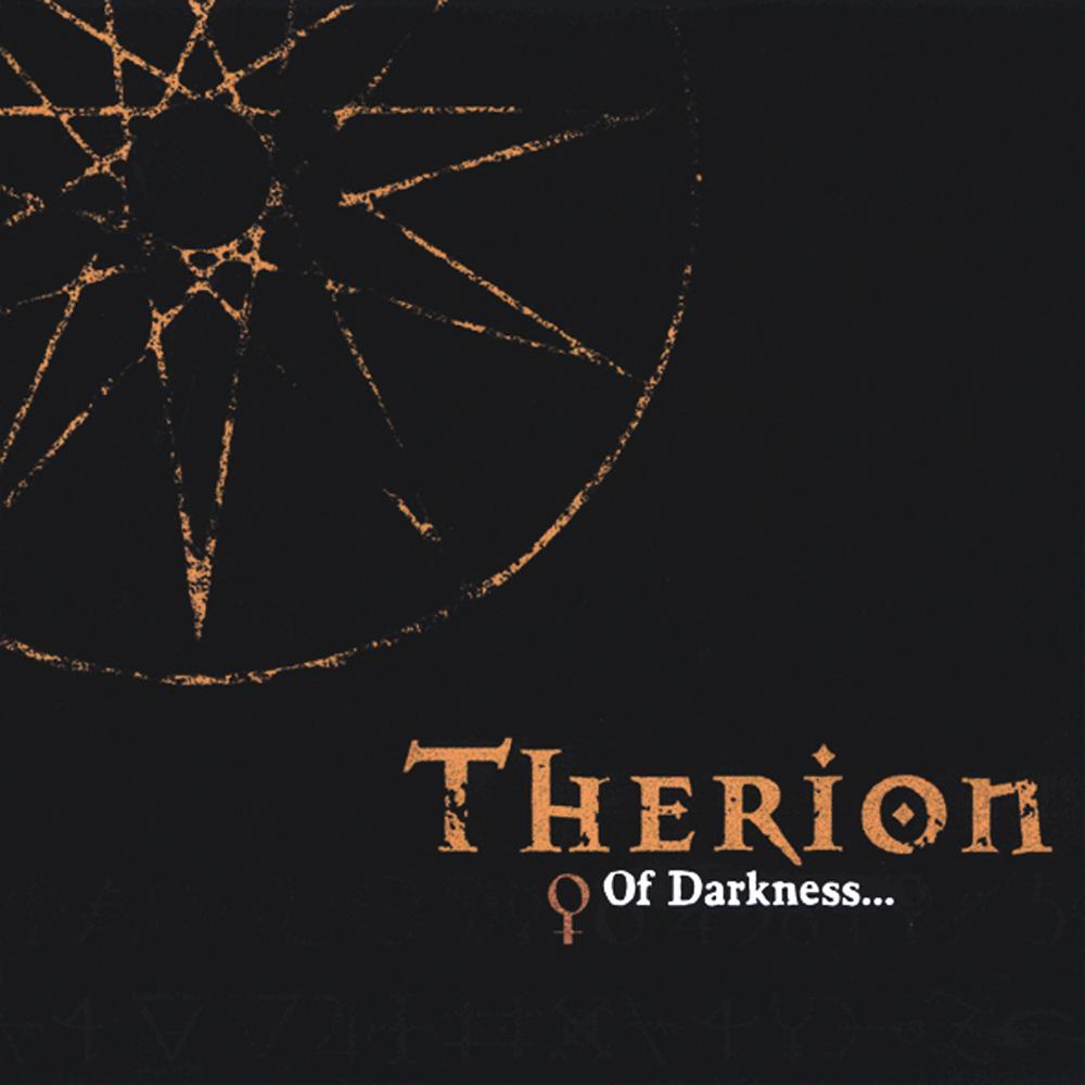 Therion - Of Darkness...