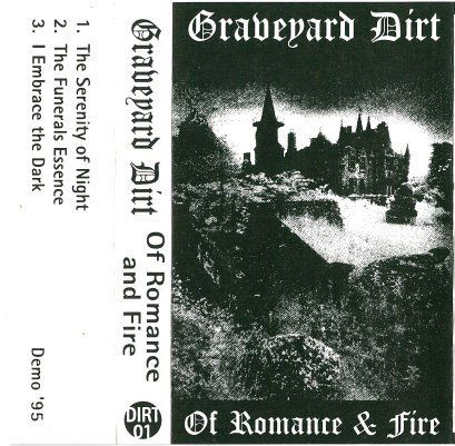 Graveyard Dirt - Of Romance and Fire (demo)