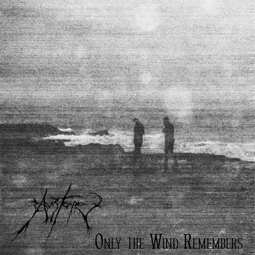 Austere - Only the Wind Remembers