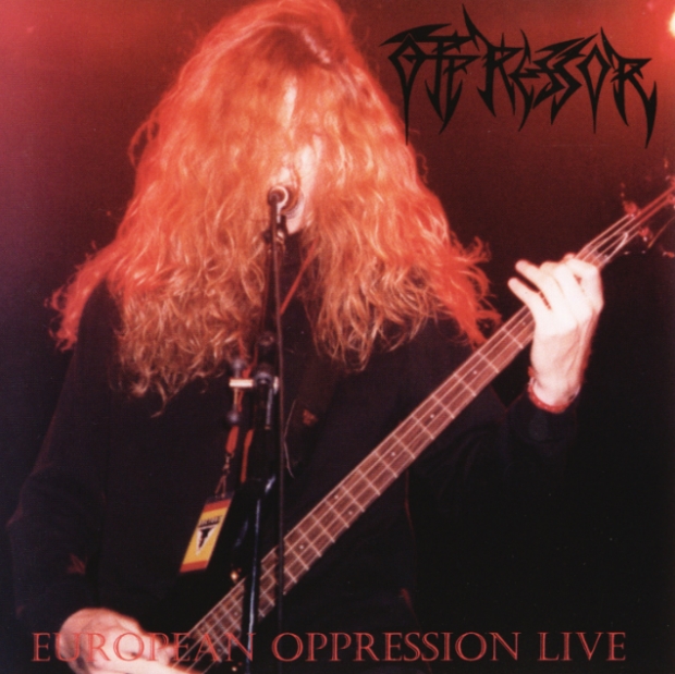 Oppressor - European Oppression Live