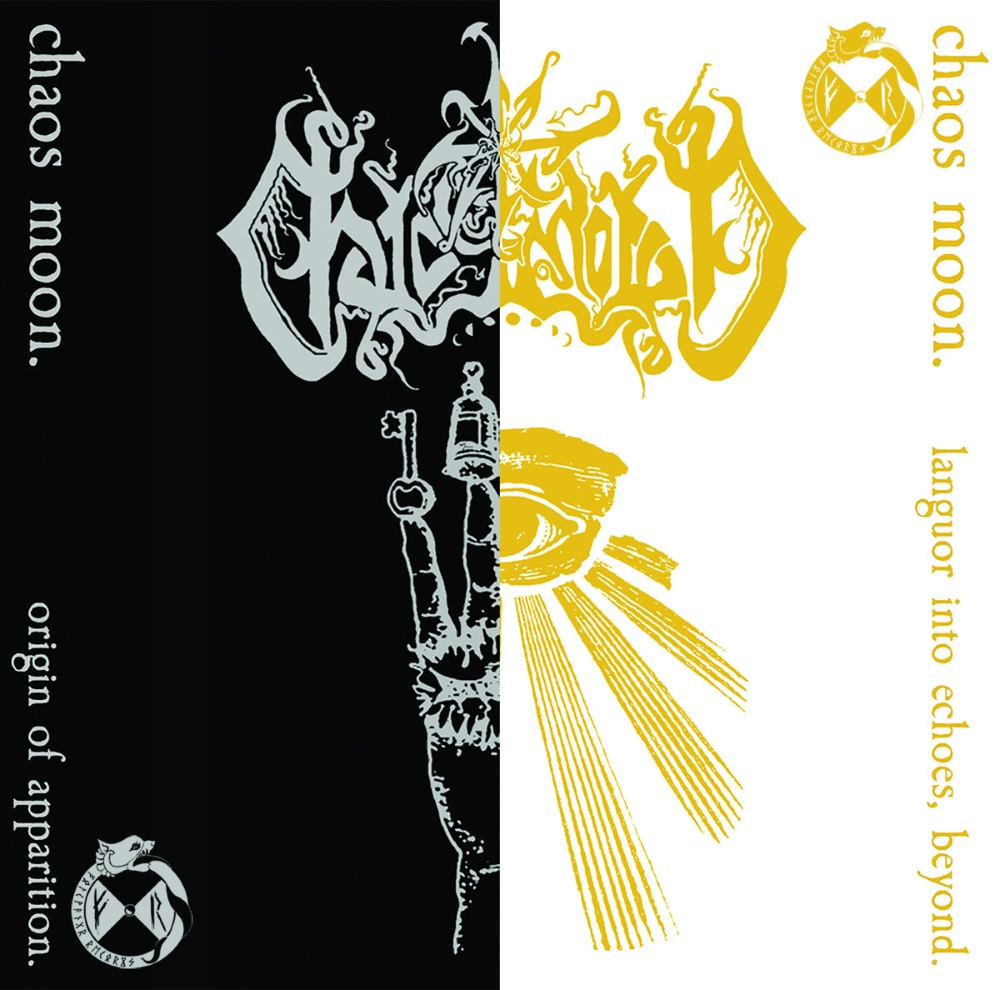 Chaos Moon - Origin of Apparition / Languor into Echoes, Beyond