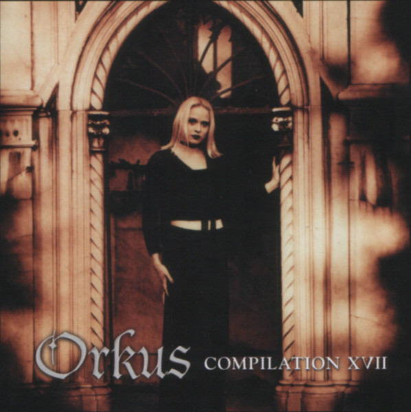Various O-P - Orkus Compilation XVII