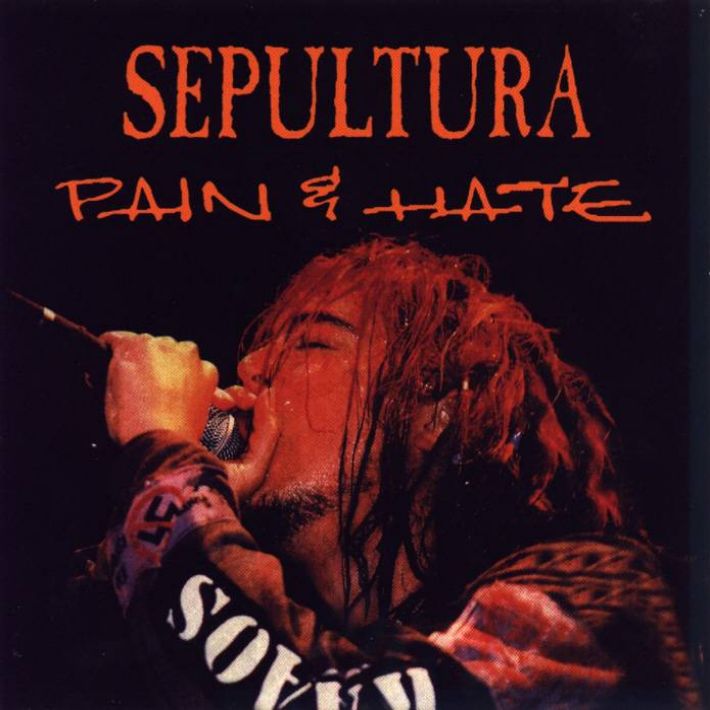 Sepultura - Pain & Hate