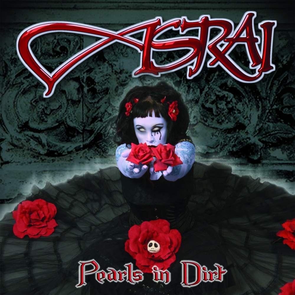 Asrai - Pearls in Dirt