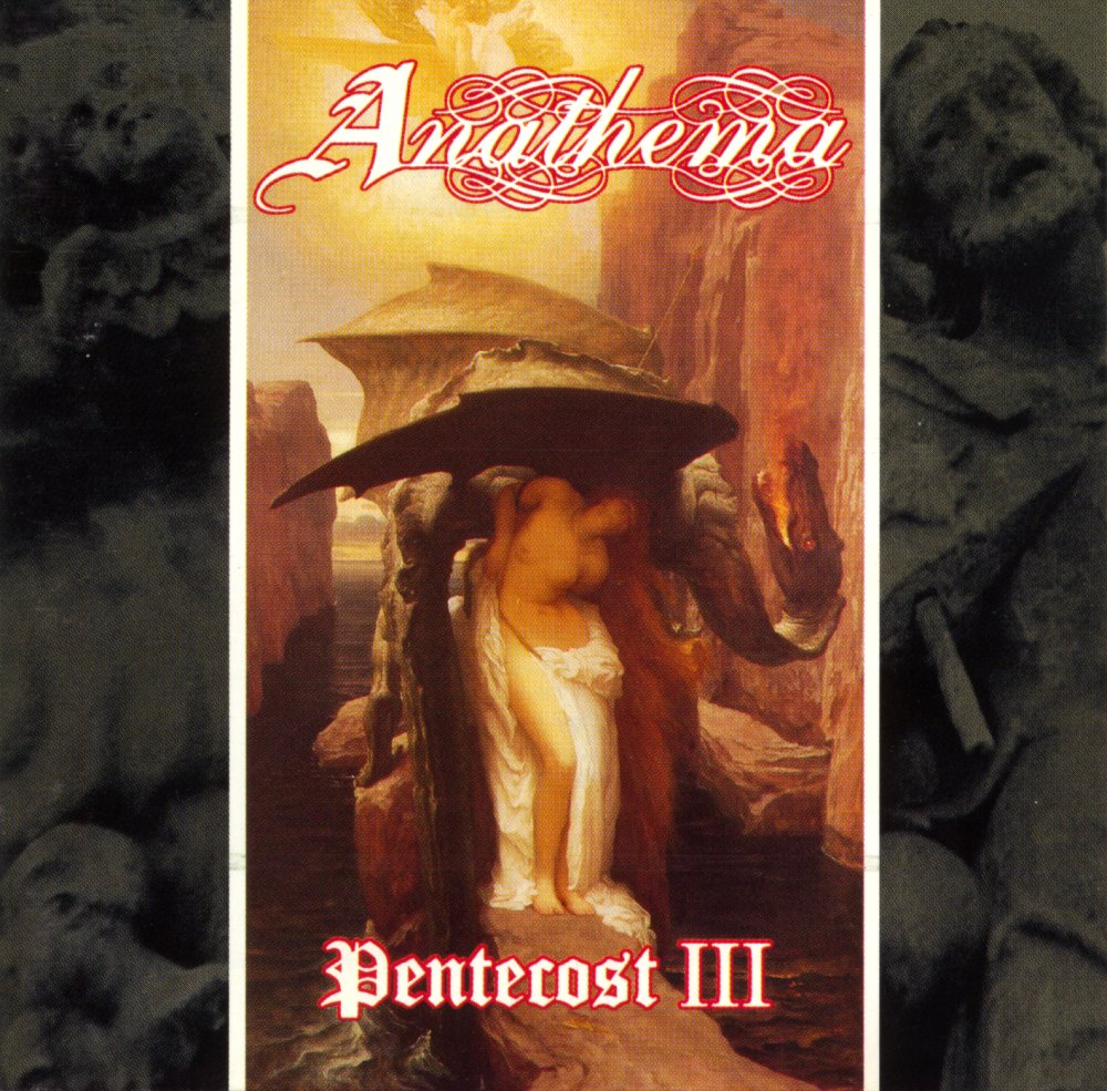 Anathema - Pentecost III
