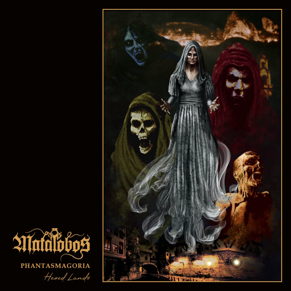 Matalobos - Phantasmagoria: Hexed Lands