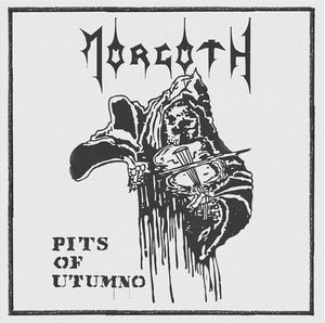 Morgoth - Pits of Utumno (demo)