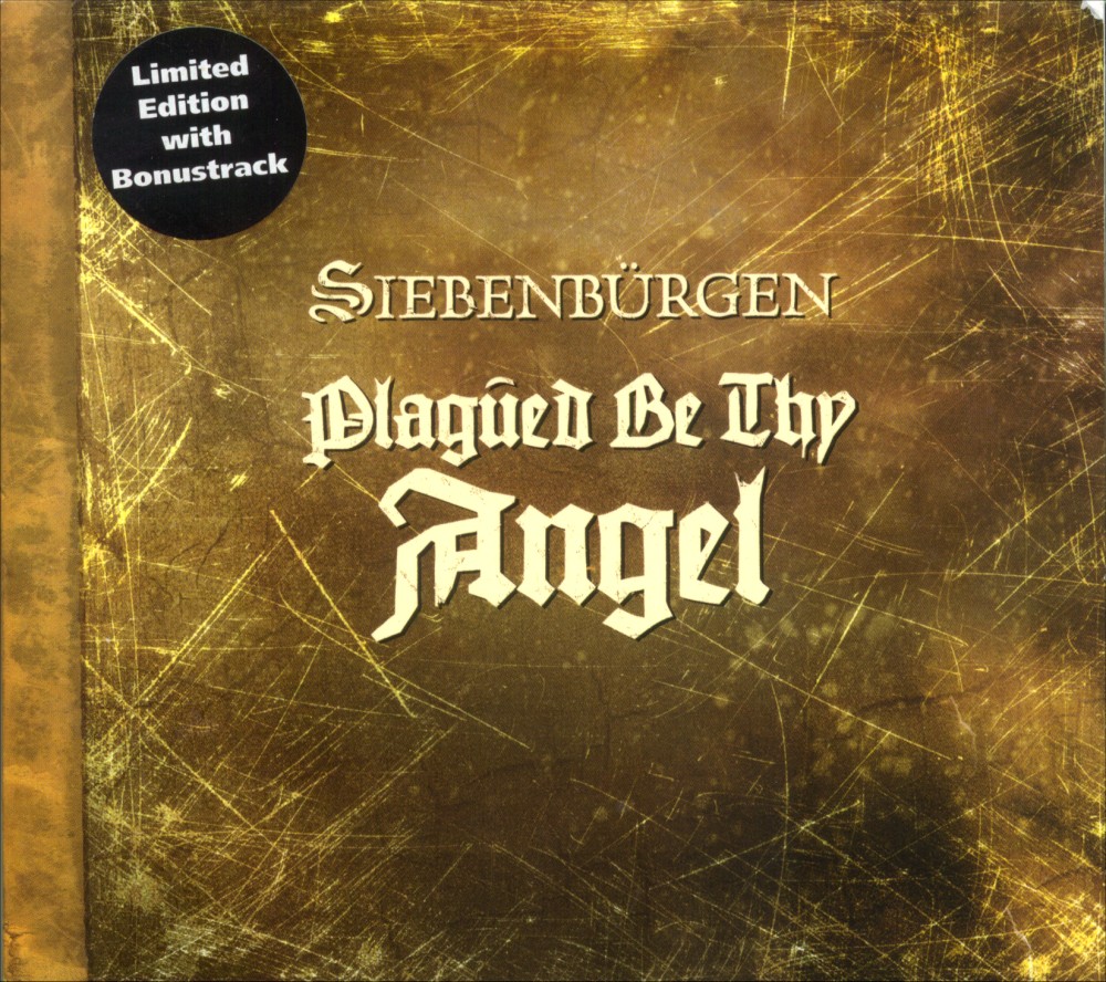 Siebenb&uuml;rgen - Plagued Be Thy Angel