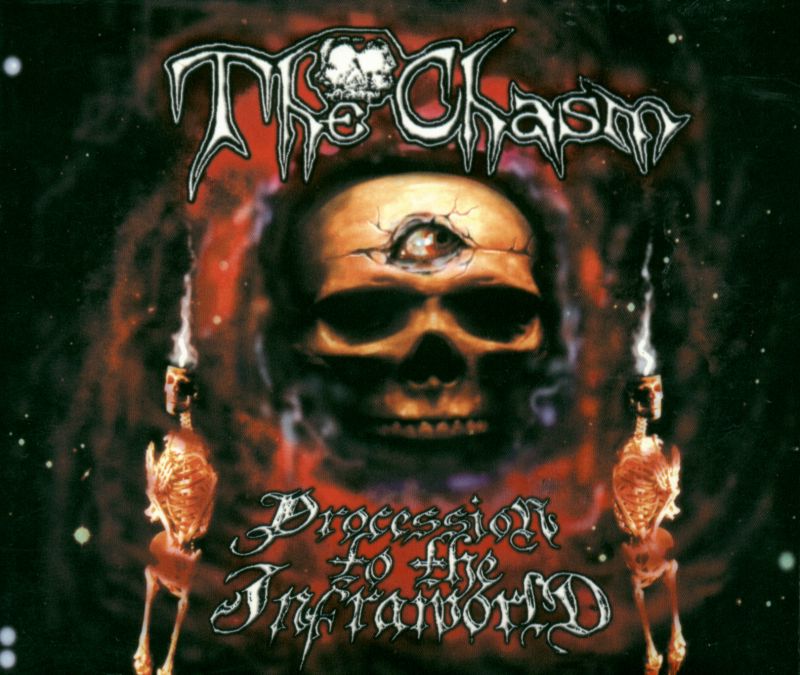 The Chasm - Procession to the Infraworld